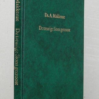 De treurige Sions getroost. Tweede zestal predikatiën.