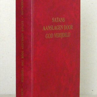 Satans aanslagen door God verijdeld. 20 Bijbellezingen over het Boek Esther.