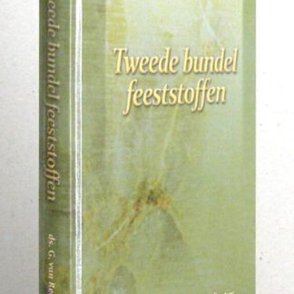 Tweede bundel feeststoffen. Herziene druk.