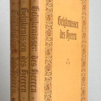 Gelijkenissen des Heeren. Schriftoverdenkingen van Ds. J.J. Knap Czn. bij Teekeningen van Eugène Burnand. Kompleet in 3 delen.
