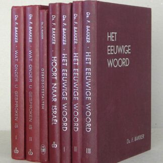 Het Eeuwige Woord, deel 1, 2 en 3. / Wat onder u gesproken is, deel 1 e 2. / Hoort naar Israël. / Gebedsgestalten
