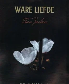 Ware liefde. Tien preken.