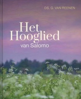 Het Hooglied van Salomo. 7e herziene druk.