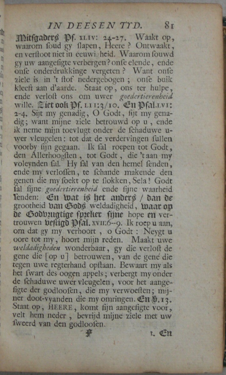 De redenen van Vreese en Hope in het midden van den tegenwoordigen Oorlog, voor de Inwoonderen van Nederland, aandagtiglijk overwoogen. En daar in Gods Voorledene, Tegenwoordige en Gehoopte toekoomende Verlossing der Kerke, door de Vertroosting der Prophetische Schriften, afgebakend en voorgesteld. WAARBIJ: Het Groote Goed van Gods Uitverkoornen, Ende Gods Wonderbaare Goedertierentheden ontrent Nederland. In den Jaare MDCCII. Over Psalm XXXI: 20. en 22-25. WAARBIJ: Brief aan een vriend nopens het boek van Mr. Joncourt, onlangs uitgekomen onder den naam van Samenspraken over de verscheide wijsen van het verklaren der H. Schrift en van Prediken, van de genen die men noemd Coccejanen en Voetianen - Afbeelding 5