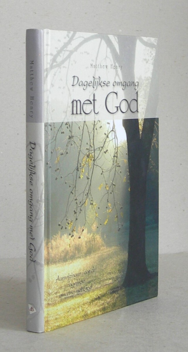 Dagelijkse omgang met God. Vijfde herziene druk.