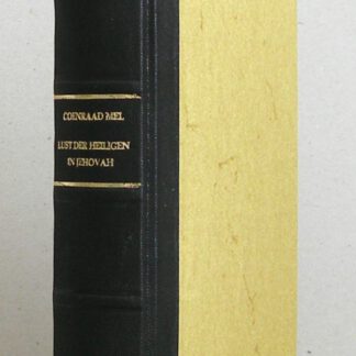 De Lust der Heiligen in Jehovah of Gebeden-Boek. Tot nuttig gebruik in allerhande Tyden, Staaten en Gelegenheden (…) Deze Twintigste Nederduitsche Druk vermeerderd met der Heiligen Bidkonst, of eene Predikatie over Joh. XVI: 23-30.
