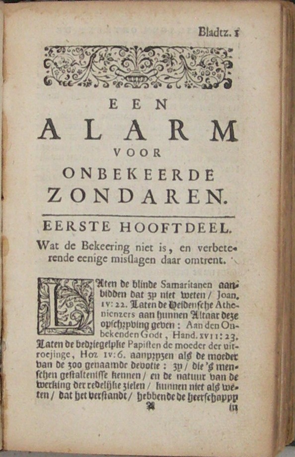 Een alarm voor onbekeerde zondaren in een ernstige verhandeling van deze gewightige hooftzaken (...) Benevens een aanhangsel van verscheide nuttige stoffen (...) En nu in 't Nederduitsch gebragt door Joannes Ubelman (...) Hier is by gevoegt het leven en sterven van Jozef Alleine. - Afbeelding 5