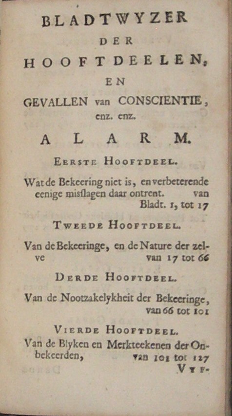 Een alarm voor onbekeerde zondaren in een ernstige verhandeling van deze gewightige hooftzaken (...) Benevens een aanhangsel van verscheide nuttige stoffen (...) En nu in 't Nederduitsch gebragt door Joannes Ubelman (...) Hier is by gevoegt het leven en sterven van Jozef Alleine. - Afbeelding 8