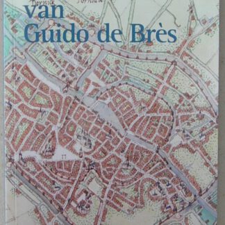 De zwerftocht van Guido de Brès