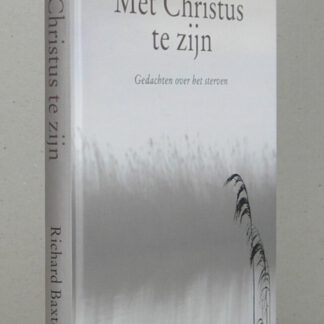 Met Christus te zijn