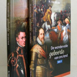 De wondervolle geboorte van ons land. Deel 1 en 2.