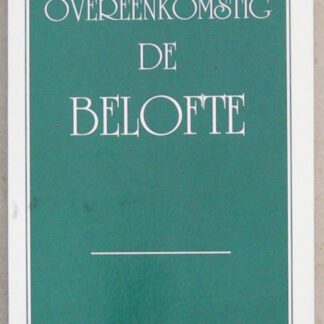 Overeenkomstig de belofte