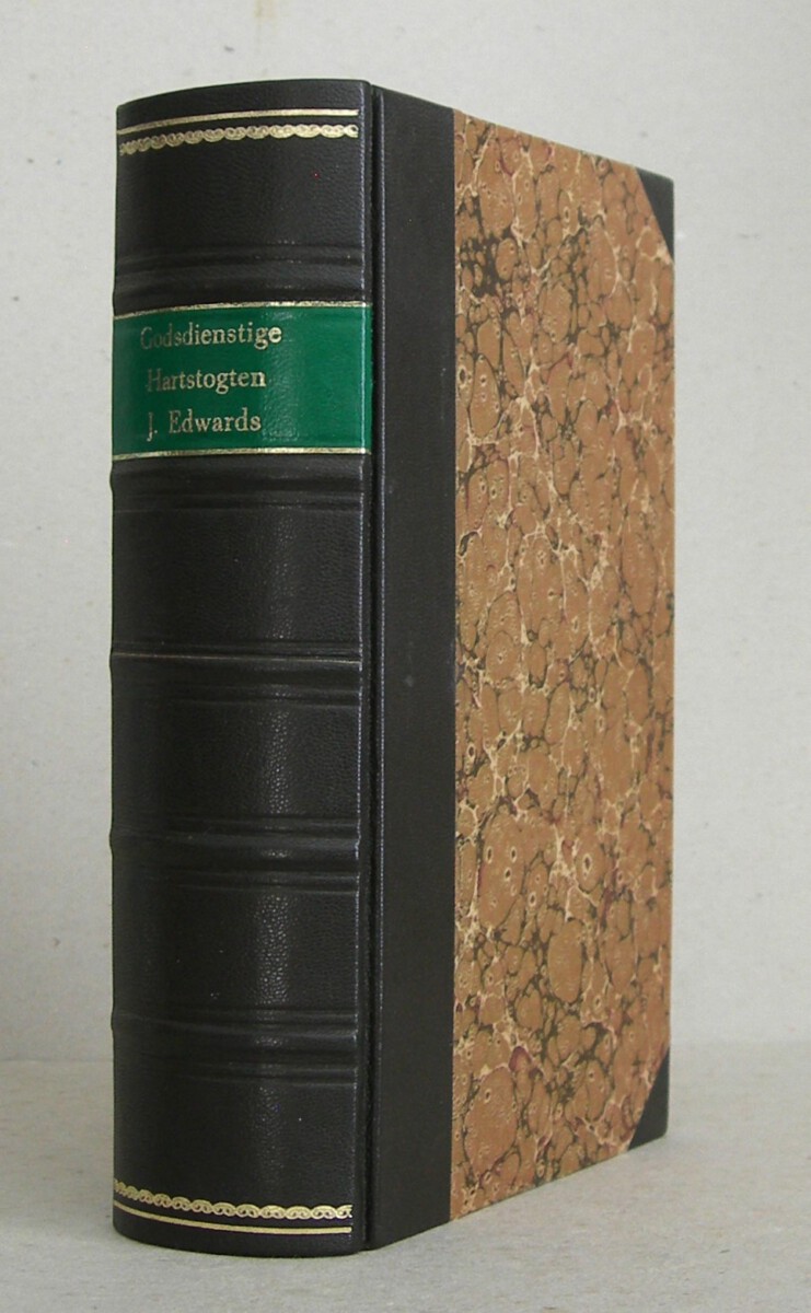 Verhandeling over de godsdienstigen hartstogten (...) Uit het Engelsch vertaald Marinus van Werkhoven.
