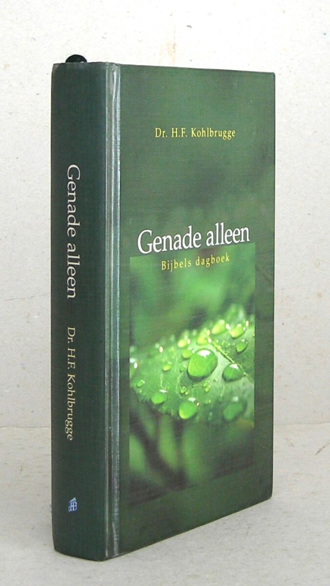 Genade alleen. Bijbels Dagboek.