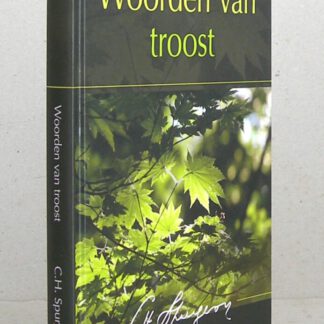Woorden van troost. Tweede druk.