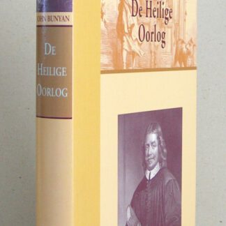 De Heilige Oorlog. Gevoerd door koning El Schaddai tegen Diabolus. Zevende (herziene) druk.