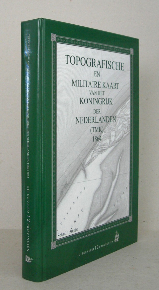 Topografische en Militaire Kaart van het Koningrijk der Nederlanden (TMK) 1864