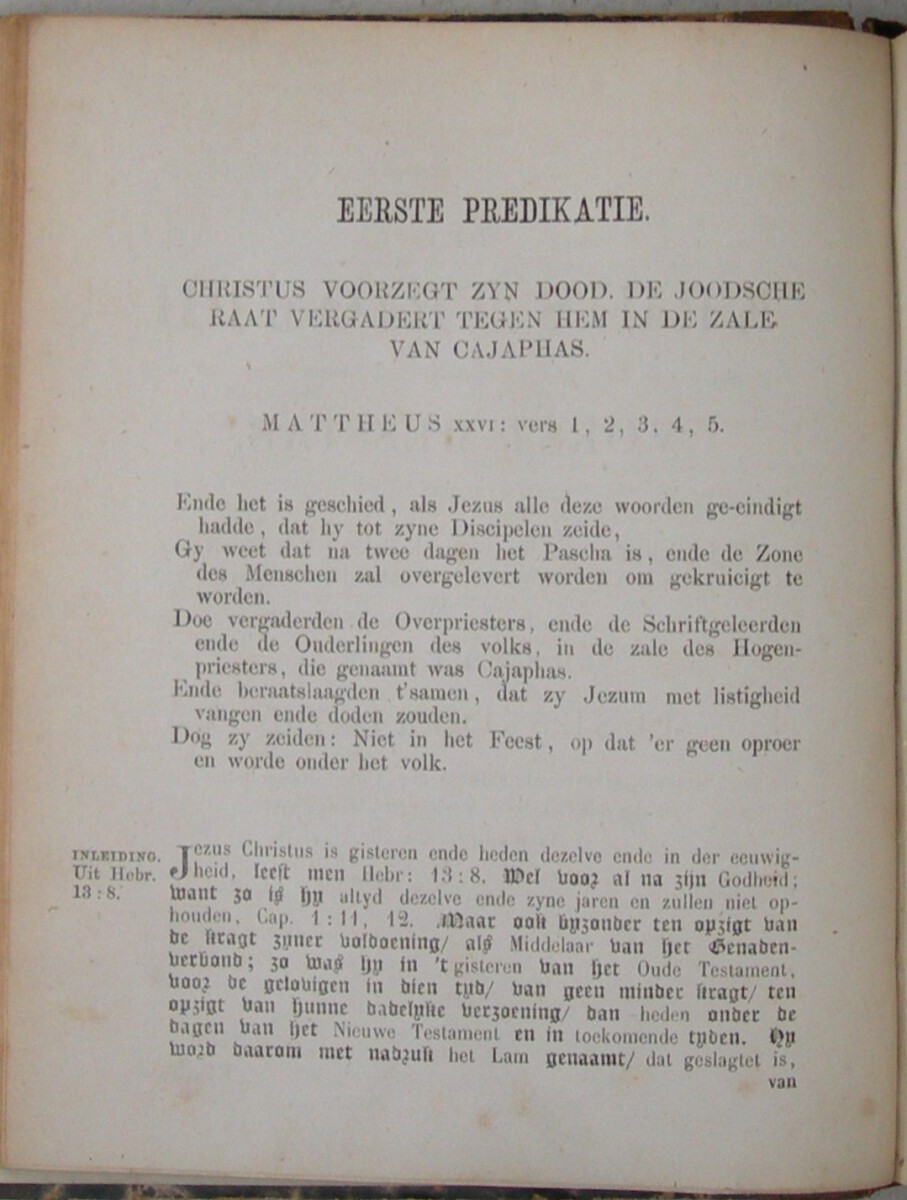 De Kruis Triomph van Vorst Messias, Ofte Verhandelingen over het Lyden, Sterven en Begraven van den Heiland der Uitverkoren Wereld; Volgens overeenstemminge der Vier Euangelisten, in desselfs oogwit Verklaart en Toegepast en Gepredikt (...) Onveranderde Uitgave volgens het Oorspronkelijke in 1745. - Afbeelding 5